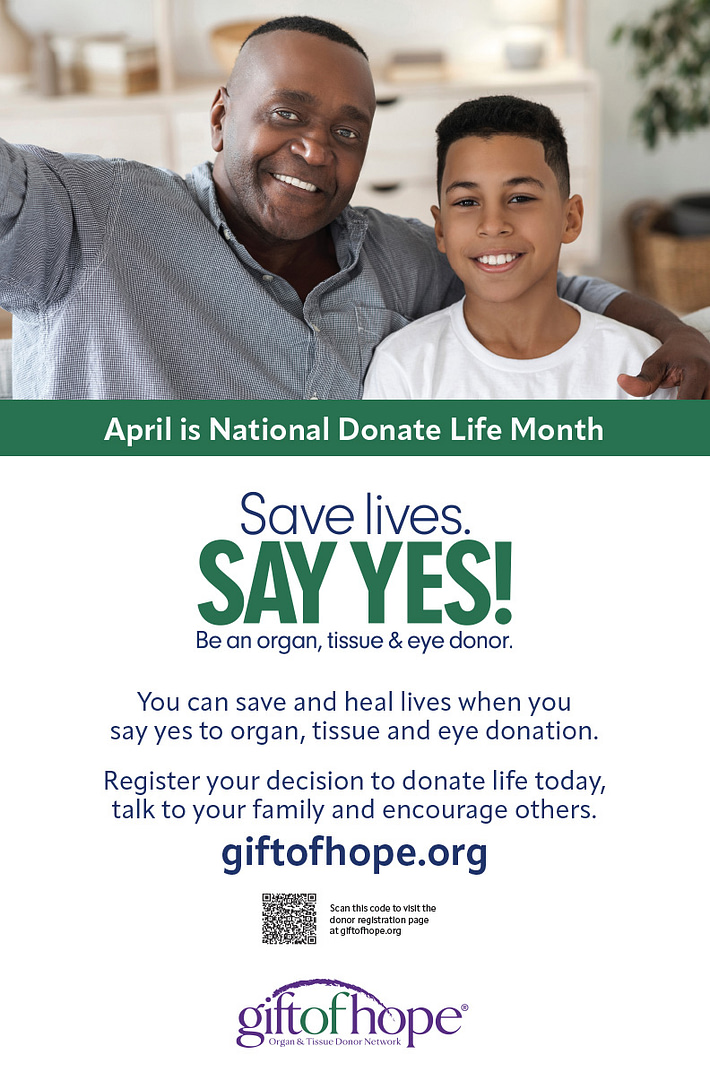 Gift Of Hope - National Donate Life Month Say Yes Campaign - poster for hospitals
